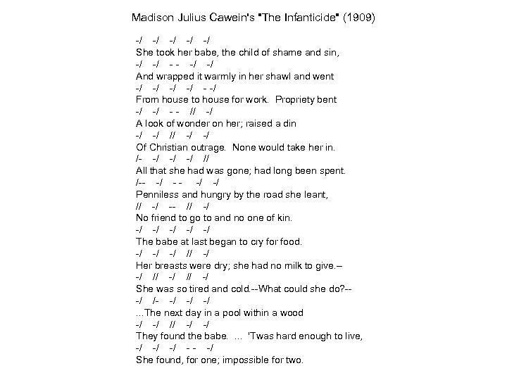 Madison Julius Cawein's "The Infanticide" (1909) -/ -/ -/ She took her babe, the
