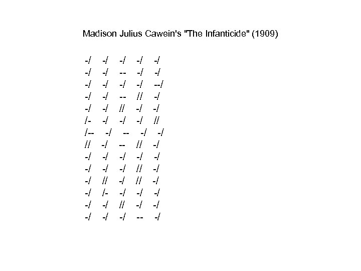 Madison Julius Cawein's "The Infanticide" (1909) -/ -/ -/ //-// -/ -/ -/ -/