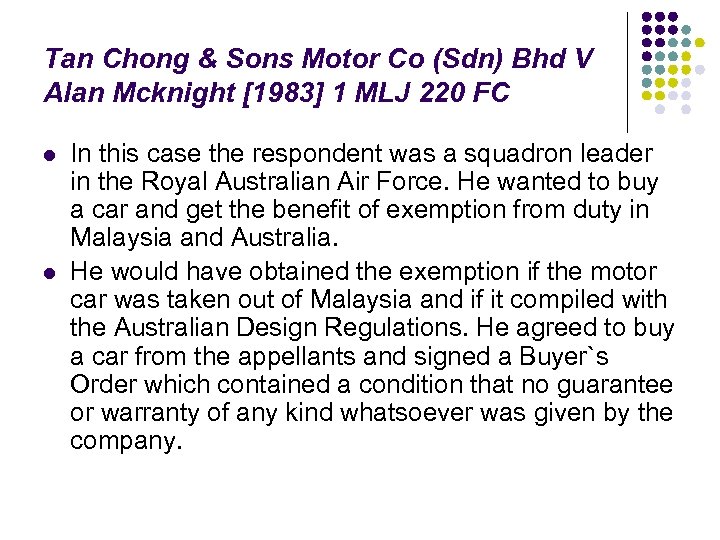 Tan Chong & Sons Motor Co (Sdn) Bhd V Alan Mcknight [1983] 1 MLJ