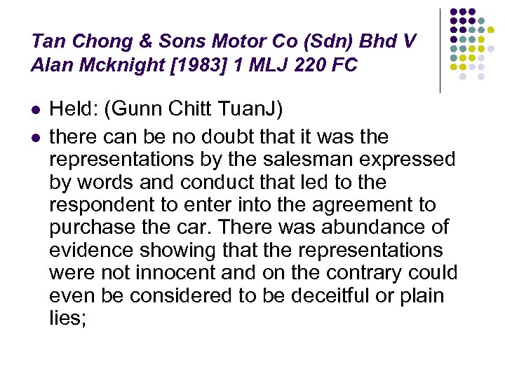 Tan Chong & Sons Motor Co (Sdn) Bhd V Alan Mcknight [1983] 1 MLJ