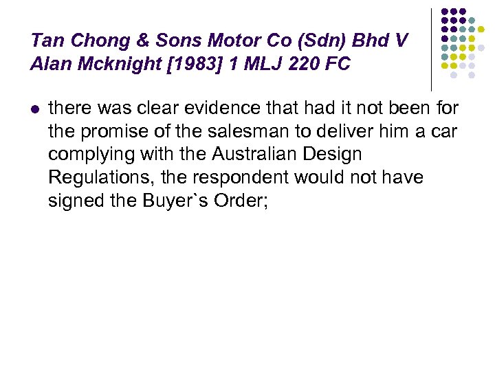 Tan Chong & Sons Motor Co (Sdn) Bhd V Alan Mcknight [1983] 1 MLJ