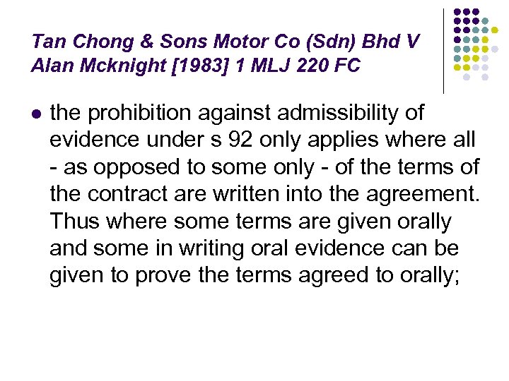 Tan Chong & Sons Motor Co (Sdn) Bhd V Alan Mcknight [1983] 1 MLJ