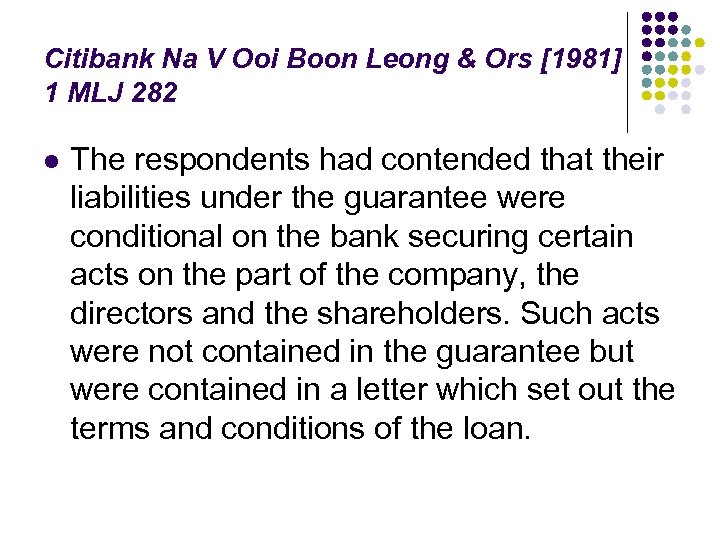 Citibank Na V Ooi Boon Leong & Ors [1981] 1 MLJ 282 l The