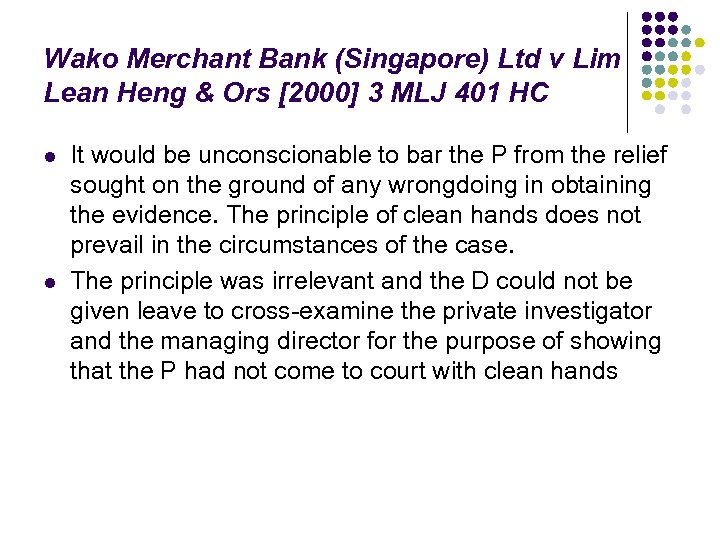 Wako Merchant Bank (Singapore) Ltd v Lim Lean Heng & Ors [2000] 3 MLJ