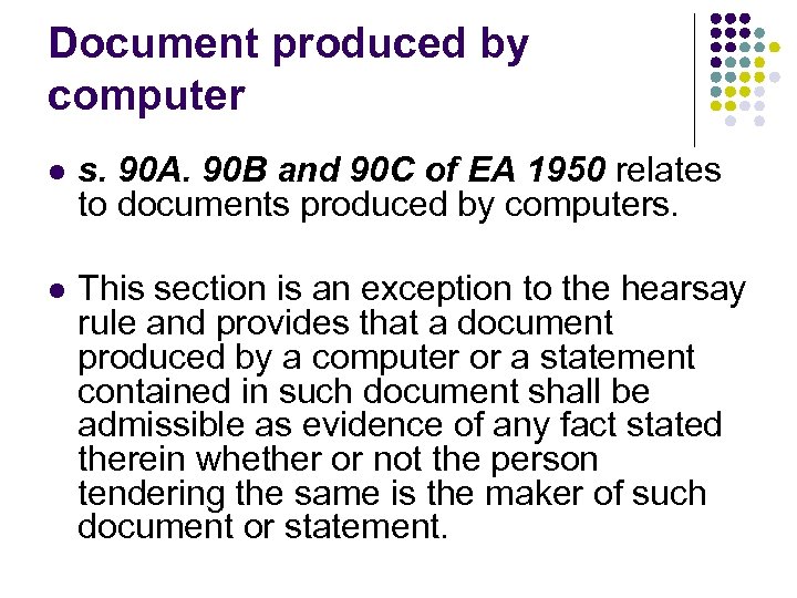 Document produced by computer l s. 90 A. 90 B and 90 C of