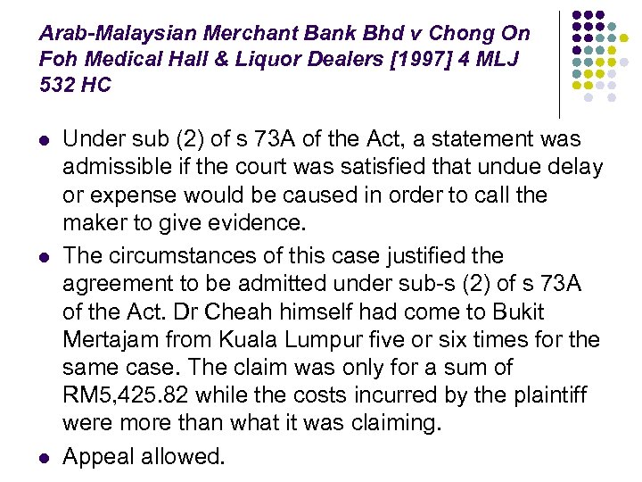 Arab-Malaysian Merchant Bank Bhd v Chong On Foh Medical Hall & Liquor Dealers [1997]