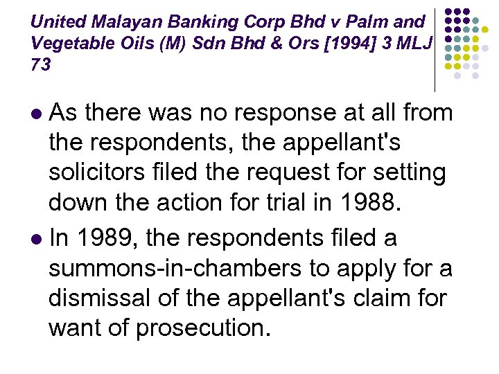 United Malayan Banking Corp Bhd v Palm and Vegetable Oils (M) Sdn Bhd &