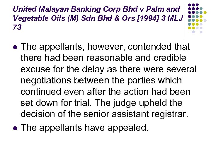 United Malayan Banking Corp Bhd v Palm and Vegetable Oils (M) Sdn Bhd &