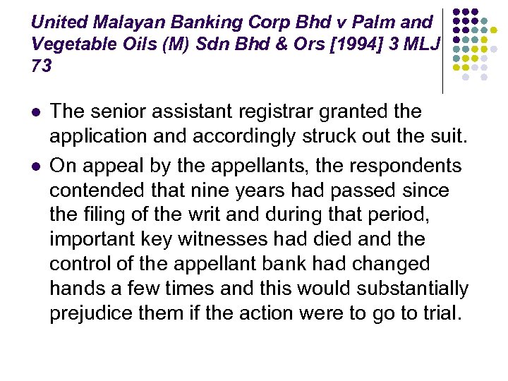 United Malayan Banking Corp Bhd v Palm and Vegetable Oils (M) Sdn Bhd &