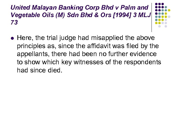 United Malayan Banking Corp Bhd v Palm and Vegetable Oils (M) Sdn Bhd &