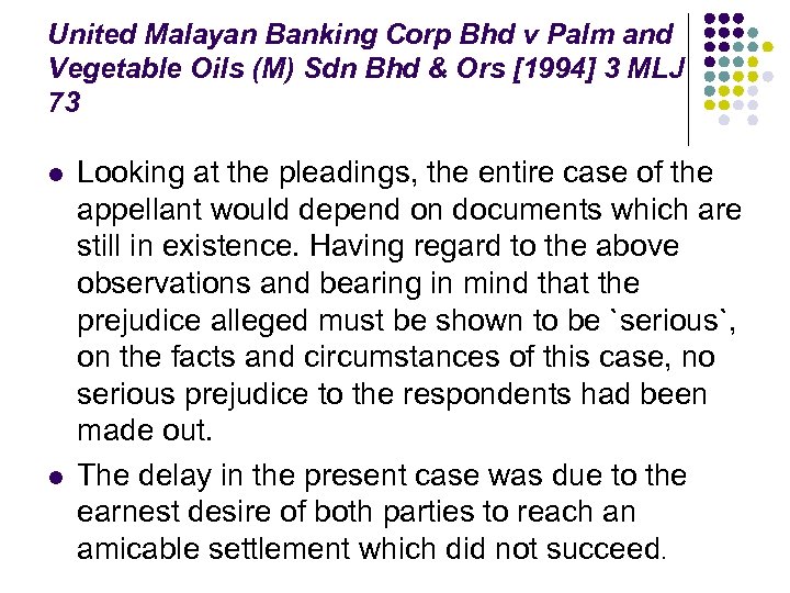 United Malayan Banking Corp Bhd v Palm and Vegetable Oils (M) Sdn Bhd &