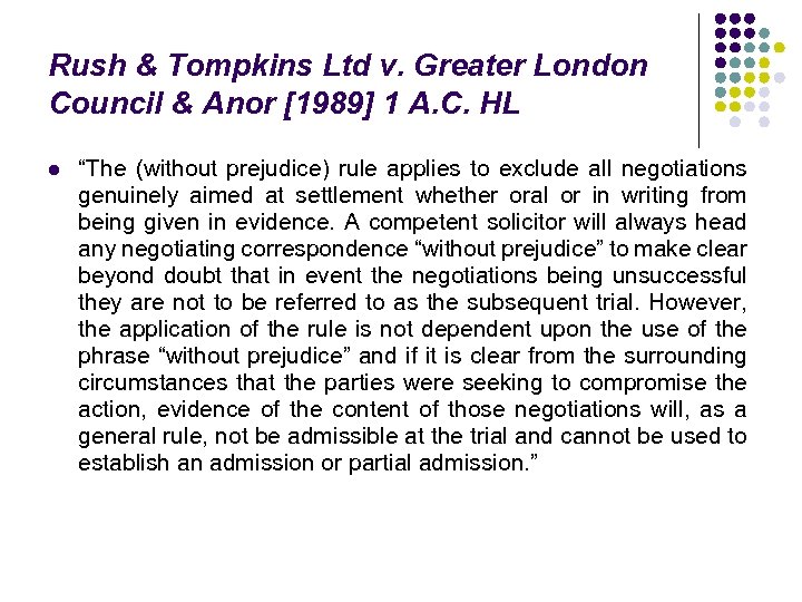 Rush & Tompkins Ltd v. Greater London Council & Anor [1989] 1 A. C.