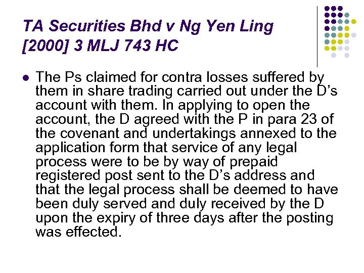 TA Securities Bhd v Ng Yen Ling [2000] 3 MLJ 743 HC l The