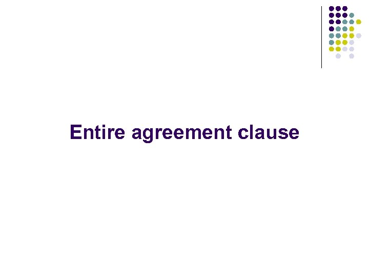 Entire agreement clause 