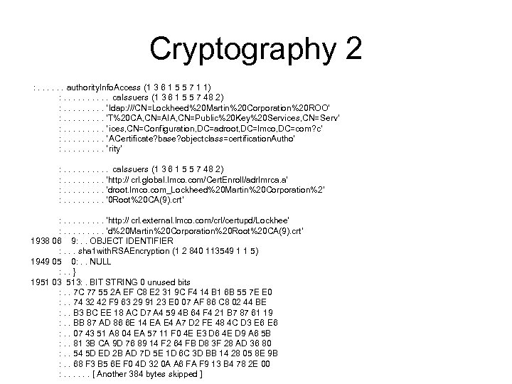 Cryptography 2 : . . . authority. Info. Access (1 3 6 1 5