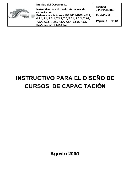 Nombre del Documento: Instructivo para el diseño de cursos de capacitación Referencia a la