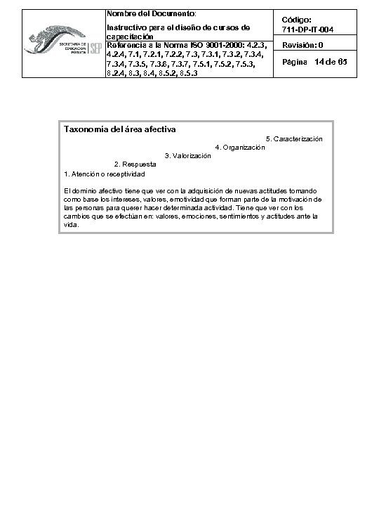 Nombre del Documento: Instructivo para el diseño de cursos de capacitación Referencia a la