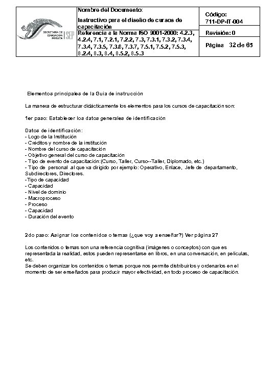 Nombre del Documento: Instructivo para el diseño de cursos de capacitación Referencia a la