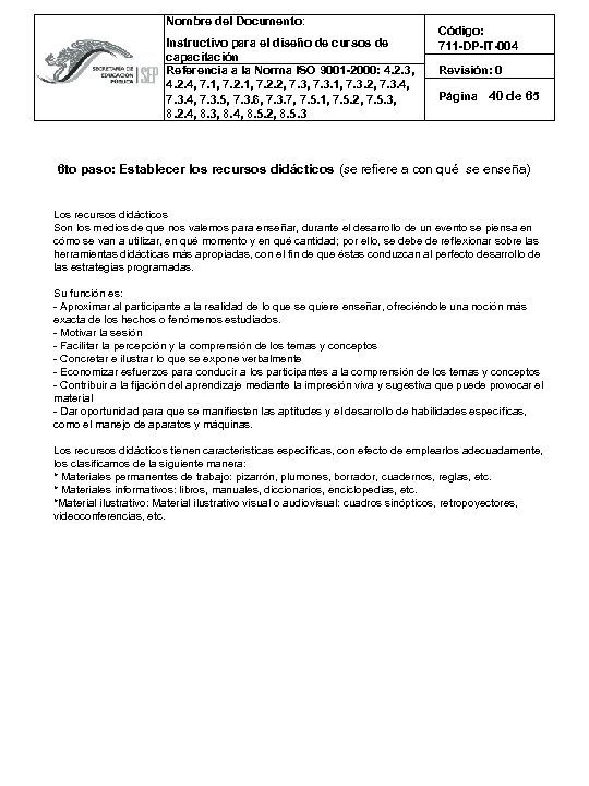 Nombre del Documento: Instructivo para el diseño de cursos de capacitación Referencia a la