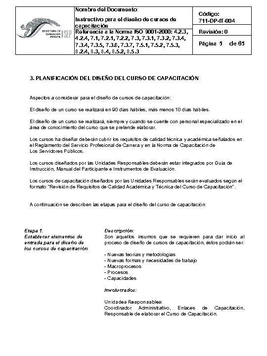 Nombre del Documento: Instructivo para el diseño de cursos de capacitación Referencia a la