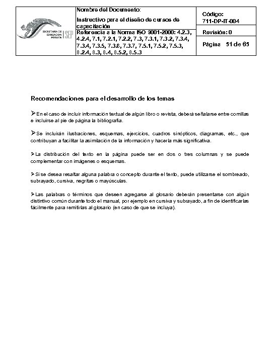 Nombre del Documento: Instructivo para el diseño de cursos de capacitación Referencia a la