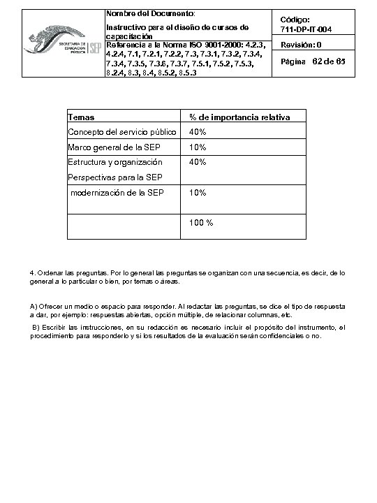 Nombre del Documento: Instructivo para el diseño de cursos de capacitación Referencia a la