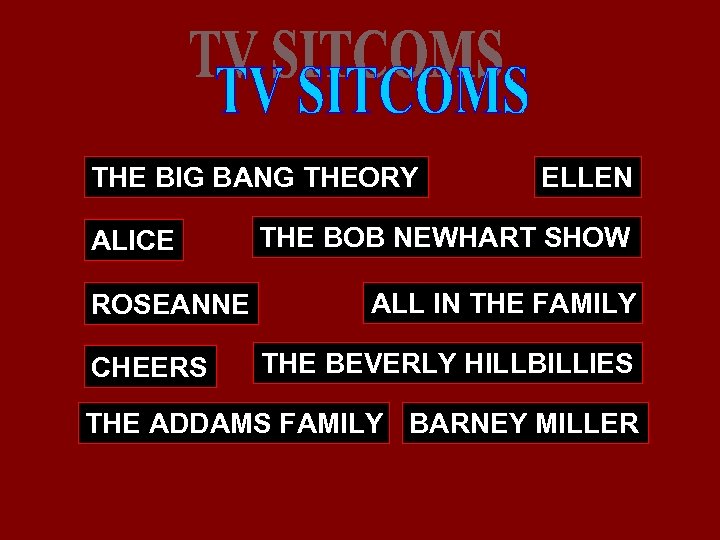 THE BIG BANG THEORY ALICE ROSEANNE CHEERS ELLEN THE BOB NEWHART SHOW ALL IN