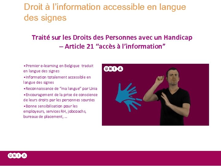 Droit à l’information accessible en langue des signes Traité sur les Droits des Personnes