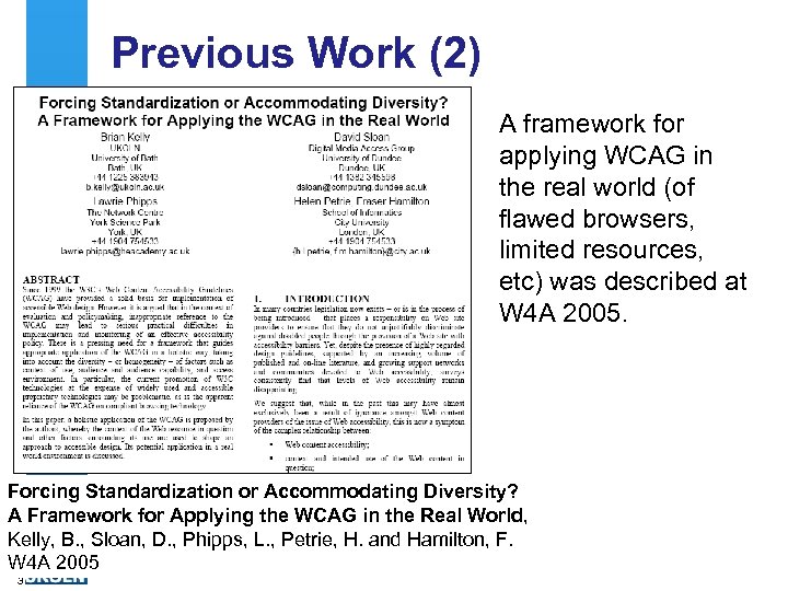 Previous Work (2) A framework for applying WCAG in the real world (of flawed