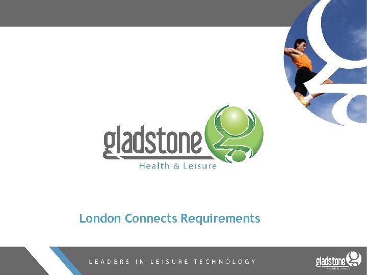 London Connects Requirements 