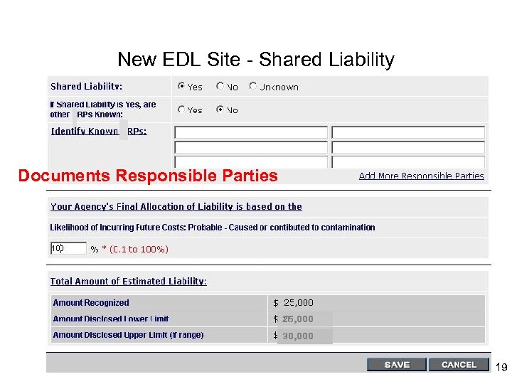 New EDL Site - Shared Liability Documents Responsible Parties 25, 000 30, 000 19