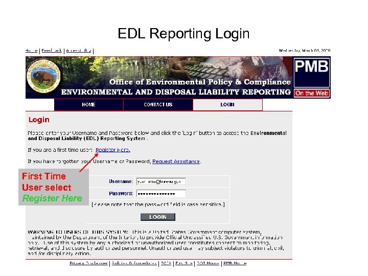 EDL Reporting Login First Time User select Register Here 