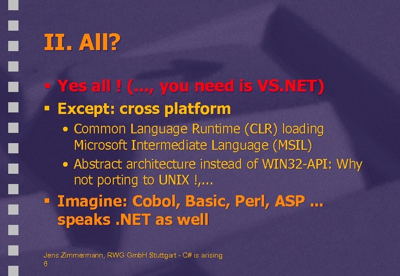 II. All? § Yes all ! (. . . , you need is VS.