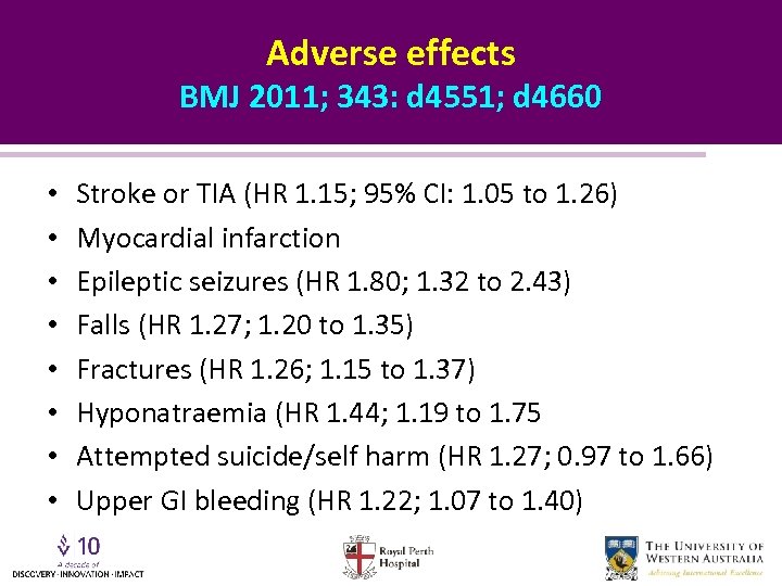 Adverse effects BMJ 2011; 343: d 4551; d 4660 • • Stroke or TIA