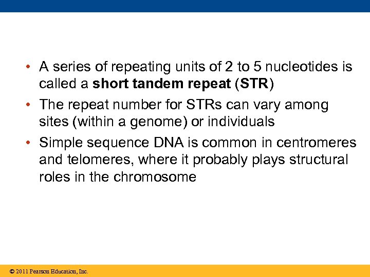  • A series of repeating units of 2 to 5 nucleotides is called