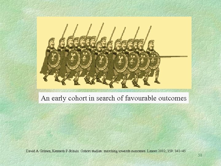 An early cohort in search of favourable outcomes David A Grimes, Kenneth F Schulz.