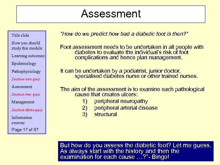 Assessment Title slide How you should study this module Learning outcomes “How do we