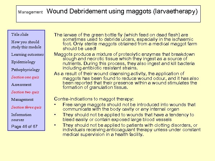 Management Title slide How you should study this module Learning outcomes Epidemiology Pathophysiology Section