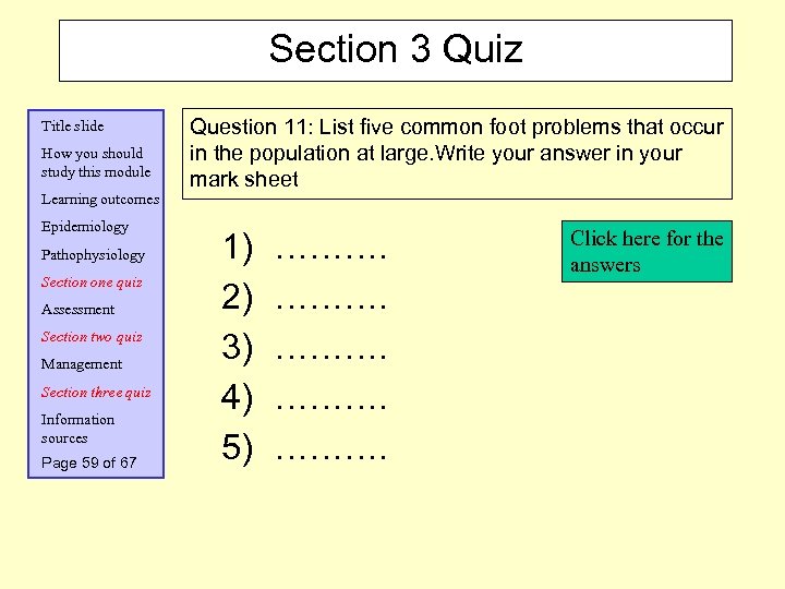 Section 3 Quiz Title slide How you should study this module Learning outcomes Epidemiology