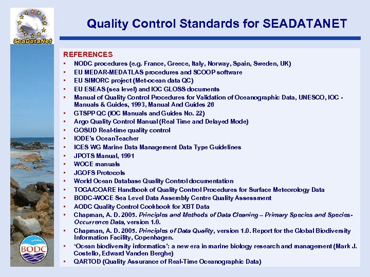 Quality Control Standards for SEADATANET REFERENCES • • • • • • NODC procedures