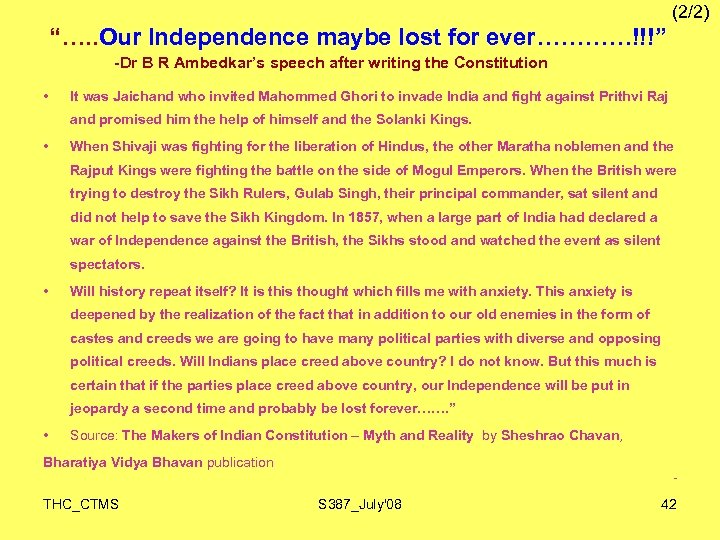 (2/2) “…. . Our Independence maybe lost for ever…………!!!” -Dr B R Ambedkar’s speech