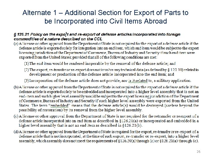 Alternate 1 – Additional Section for Export of Parts to be Incorporated into Civil