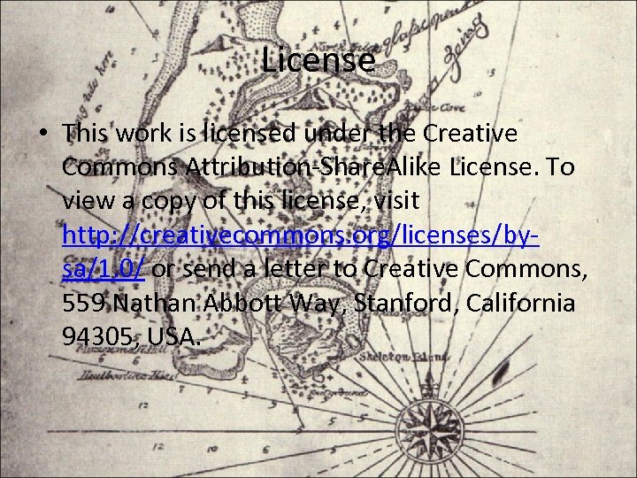 License • This work is licensed under the Creative Commons Attribution-Share. Alike License. To