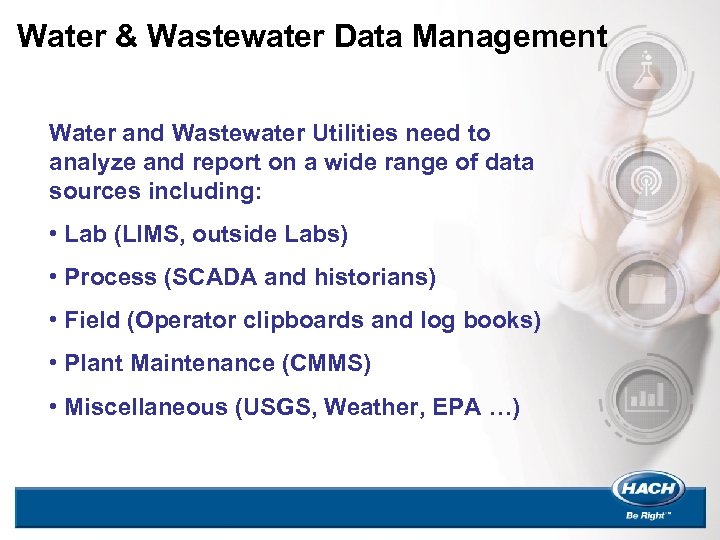 Water & Wastewater Data Management Water and Wastewater Utilities need to analyze and report