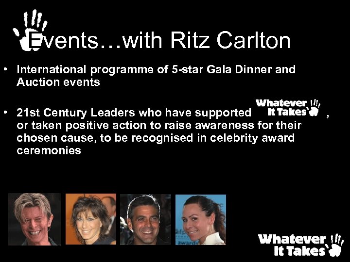 Events…with Ritz Carlton • International programme of 5 -star Gala Dinner and Auction events