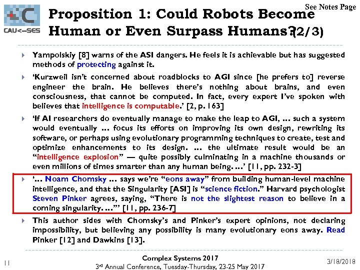 See Notes Page Proposition 1: Could Robots Become Human or Even Surpass Humans? (2/3)