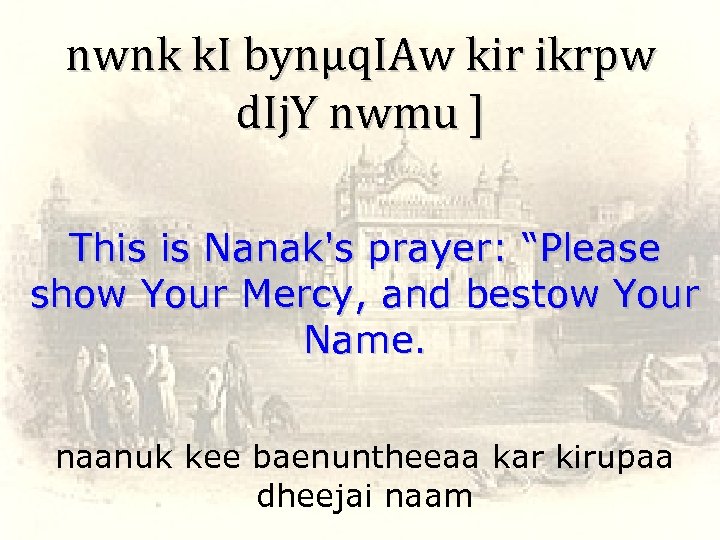 nwnk k. I bynµq. IAw kir ikrpw d. Ij. Y nwmu ] This is