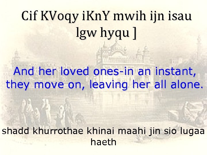 Cif KVoqy i. Kn. Y mwih ijn isau lgw hyqu ] And her loved