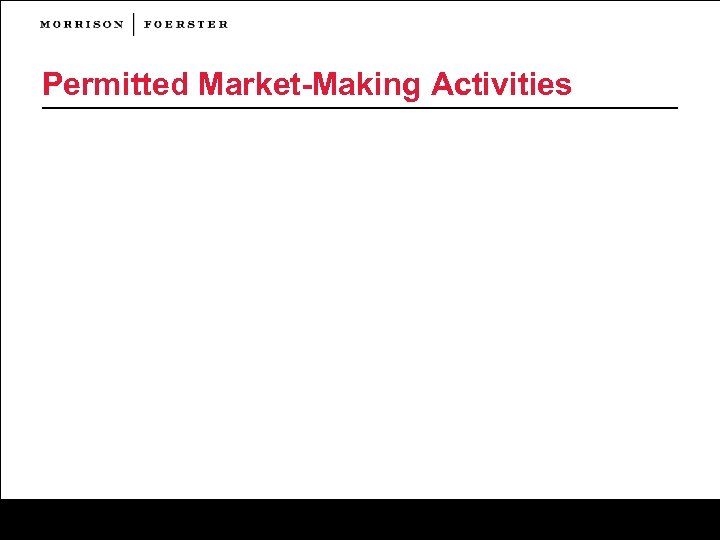 Permitted Market-Making Activities 