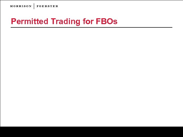 Permitted Trading for FBOs 